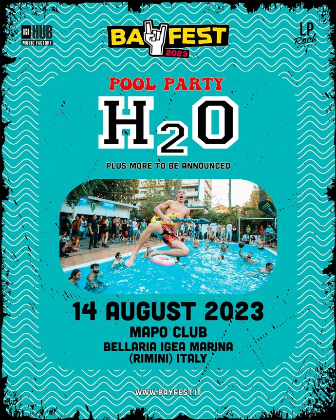 Bay Fest 2023: H2o headliner del Pool Party!
